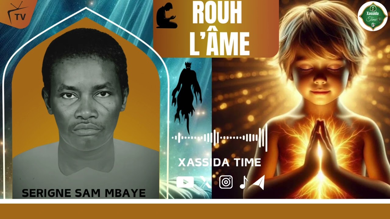 Thieuy😭ROUH  L’ÂME  par Serigne Sam Mbaye