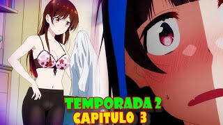 ⭐ RENT-A-GIRLFRIEND - TEMPORADA 3 | CAPITULO 3 | RESUMEN EN MINUTOS