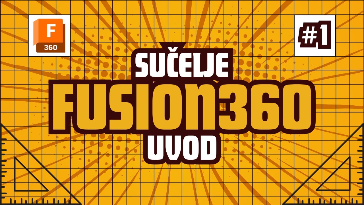 Fusion 360 | Uvod | Interface - Upoznavanje sa sučeljem