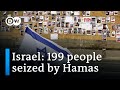 Israel says 199 hostages held by Hamas in Gaza | DW News