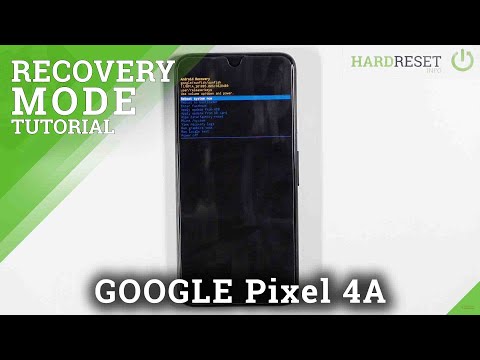 Recovery Mode in GOOGLE Pixel 4A – How to Enable Recovery Features