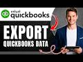 How to Export QuickBooks Data Easily 2026