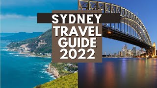 Sydney Travel Guide 2022  Best Places to Visit in Sydney Australia in 2022