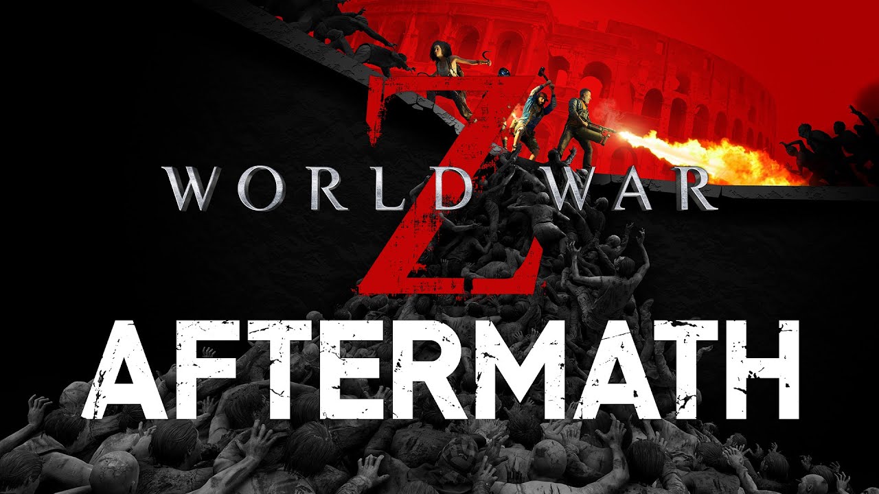 World War Z: Aftermath Gets New Horde Mode XL Trailer - Gameranx