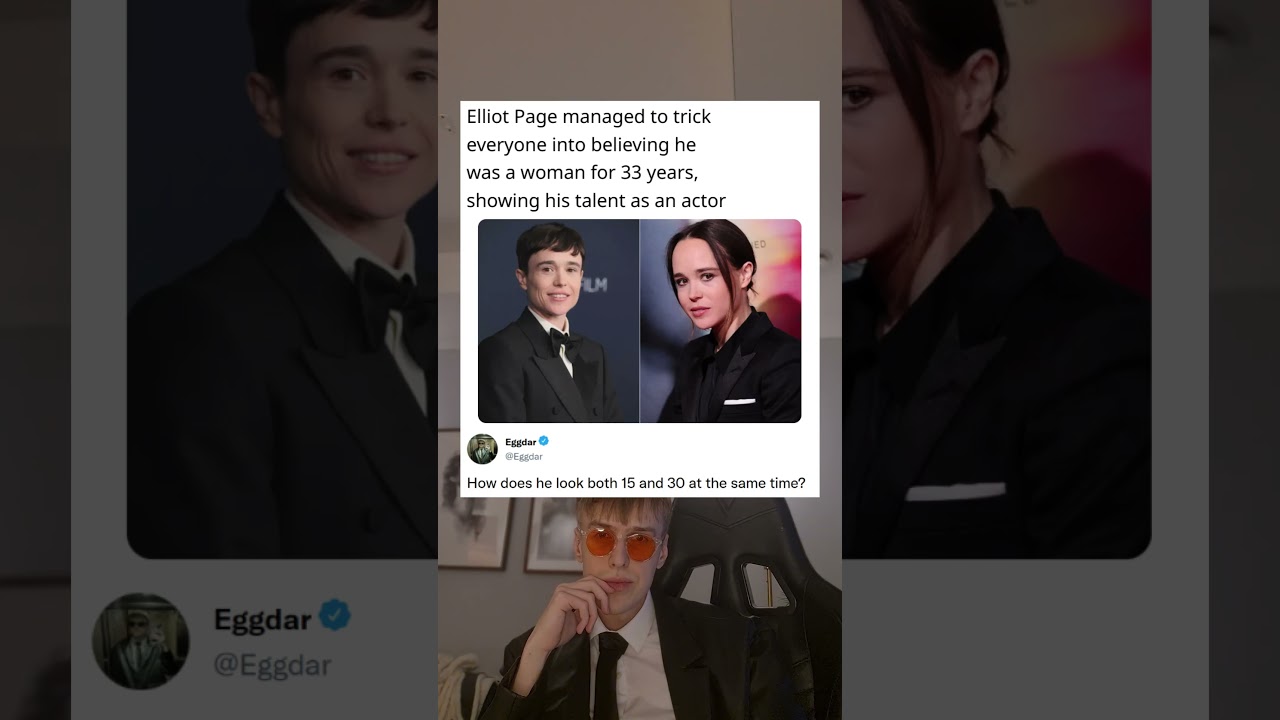 Elliot Page managed to trick everyone into believing he was a woman for 33 years, showing his talent