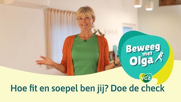 Beweegtest: hoe soepel en fit ben jij? (Met Olga Commandeur)