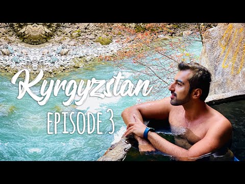 Kyrgyzstan Travel Vlog Episode 3 | Karakol, Issyk Kul, Altyn Arashan & Kaji Say