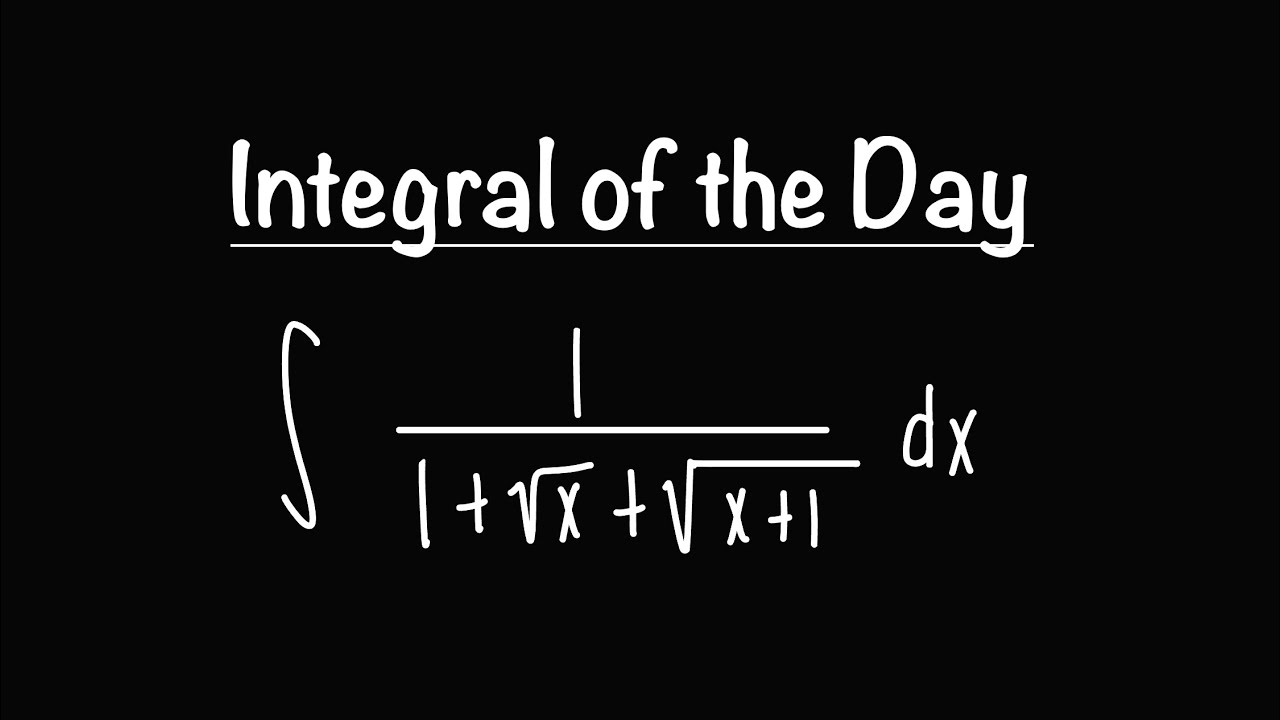 Integral of the Day 3.7.26 | How to Integrate 1/(1 + √x + √(x+1)) | Math with Professor V