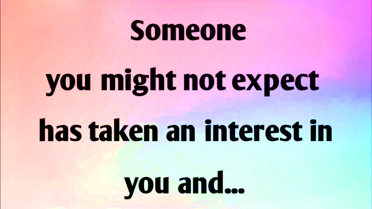 SOMEONE YOU MIGHT NOT EXPECT HAS