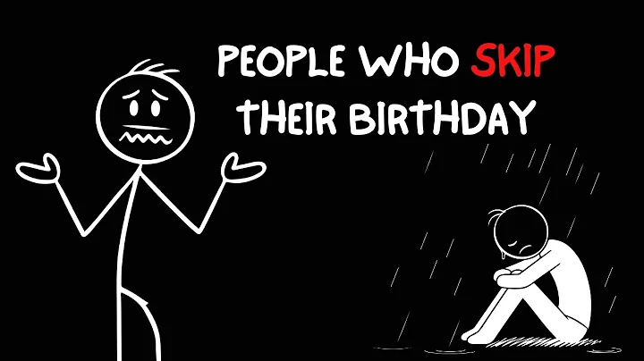 Psychology of People who don't celebrate their birthday