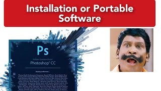 Is Installation Software better than Portable Software !!