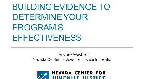 Building Evidence to Determine Your Program