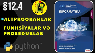 İnformatika DİM Bölmə 12.4 | Altproqramlar. Funksiyalar və Prosedurlar | Python
