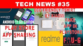 Technology News#35 | FauG Fake APP | File Share | Android 11 Go Edition | Mi T-shirt EcoFriendly | screenshot 3