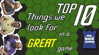 Top 10 Things We Look for in a Great Game