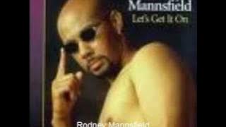 Rodney Mannsfield - Let Me Know