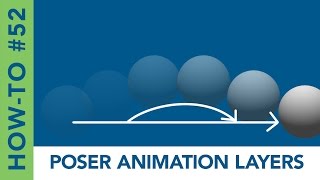 How-To #52: Animation Layers | Poser