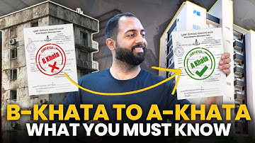 B-Khata to A-Khata Conversion Explained | All About Real Estate