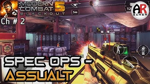 Modern Combat 5: Blackout Android Walkthrough - Gameplay - Chapter 2 - Spec Ops - Assault