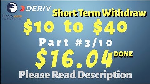 Part#3/10 $16.04 Done $10 to $40 free bot binary.com deriv profit consistent digit differ