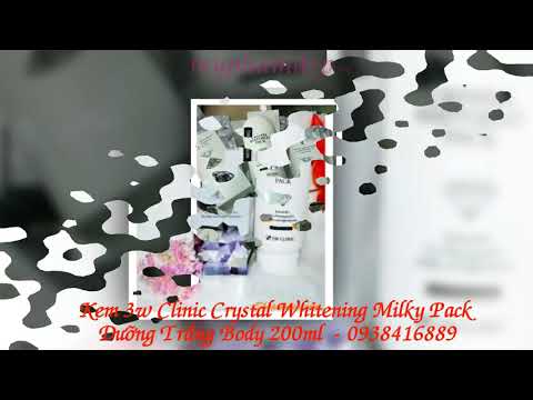 Kem 3W Clinic Crystal White Milky Pack Dưỡng Trắng Body 200ml - MỸ PHẨM ĐẸP - Giá: 350k - 0938416889
