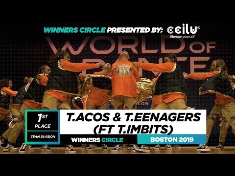 T.ACOS X T.EENAGERS ft T.IMBITS |1st Place Team|Winners Circle|World of Dance Boston 2019|#WODBOS19