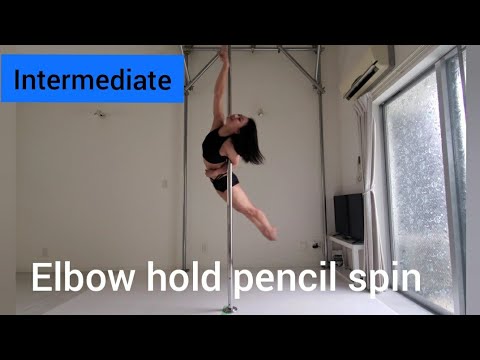 【intermediate】ELBOW HOLD PENCIL SPIN Spinning pole tricks &flow