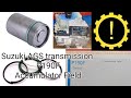 Suzuki AGS transmission P190F Accumulator Field accumulator Repairing 