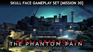 Skull Face Gameplay Set [Mission 30 - OKB Zero] - MGSV: TPP - Game-Rip Music [Unreleased]