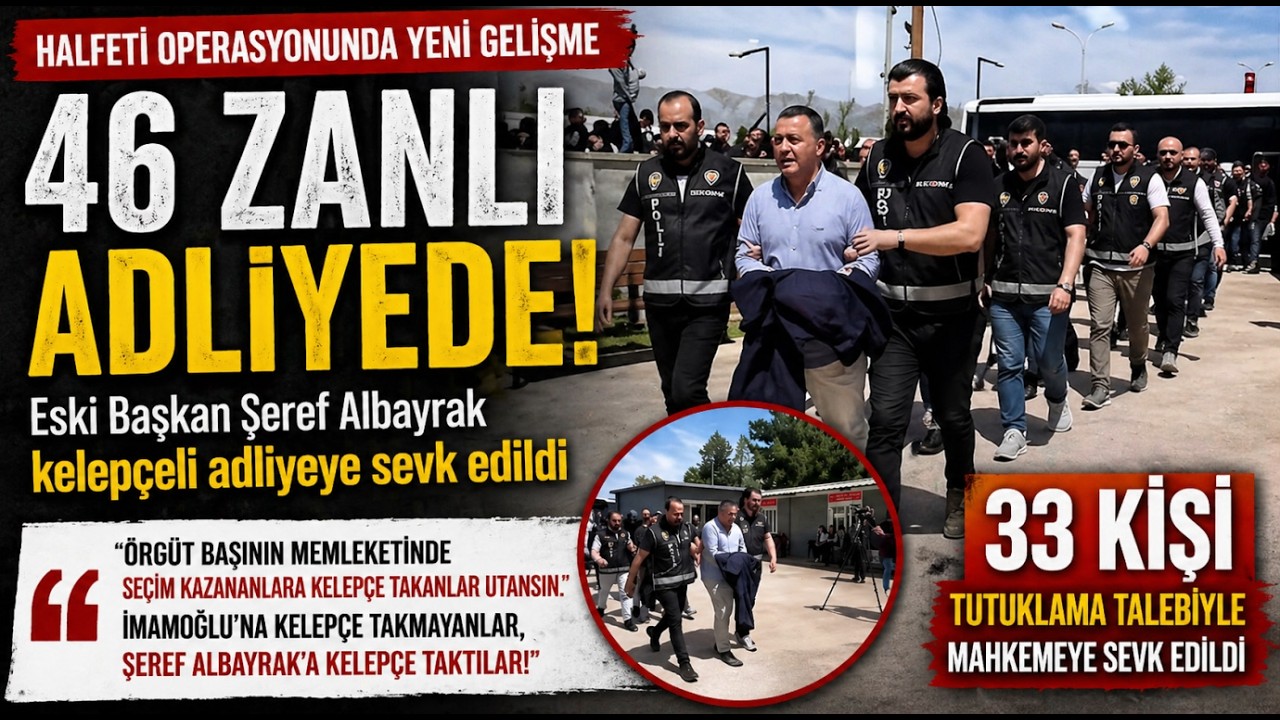 Halfeti Operasyonunda Kritik Gece: 46 Adliyede, 33 Kişi İçin Karar Anı