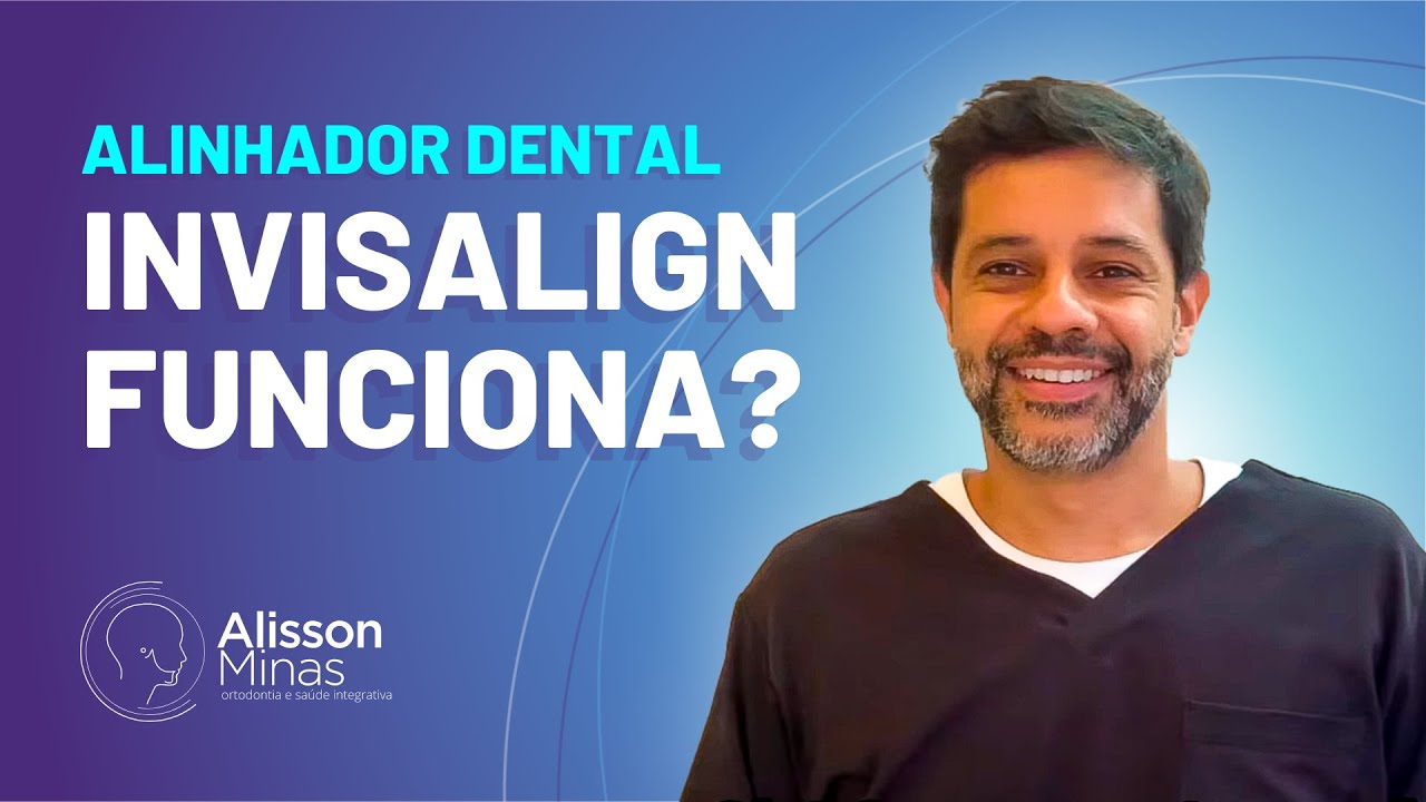 Alinhador dental Invisalign funciona? Qual é o preço? É mais