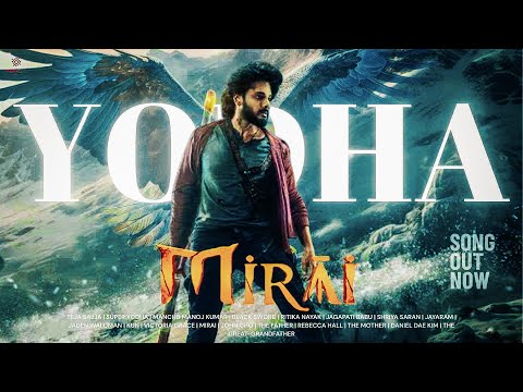 Veera Yodha From Mirai Super Yodha Theme Teja Sajja Gowra Hari