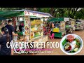 Siem Reap Evening Street Food | Cambodia Noodle | Exploring Street Food in Siem Reap Cambodia 2021