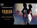 Farak official   vaidh ft bhairav  the rapper journey  s v production  new song 2022
