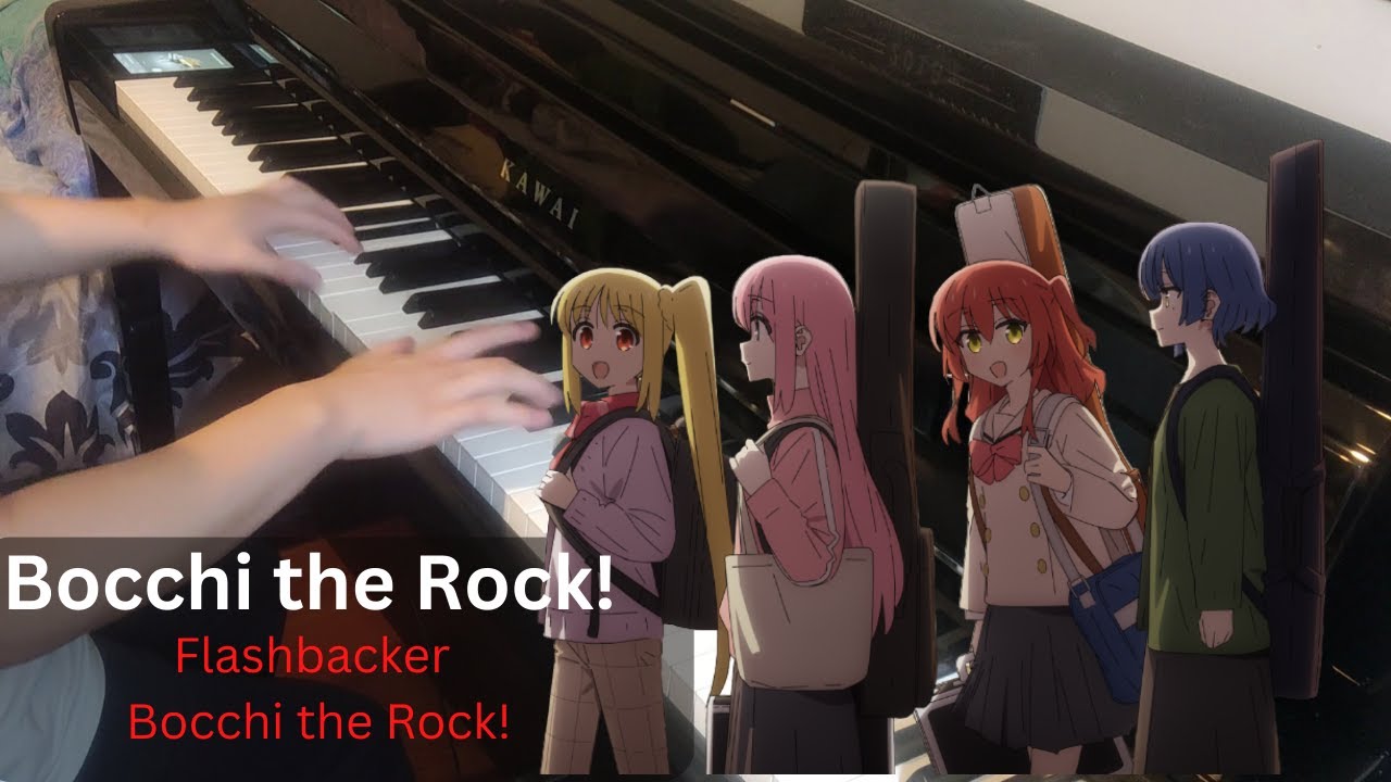 Flashbacker - Bocchi the Rock! (Piano Cover) - YouTube