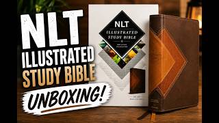 NLT Illustrated Study Bible Unboxing & First Impressions/review