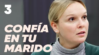 Confía en tu marido | Capítulo 3 | Película romántica en Español Latino