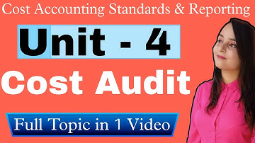 cost audit : introduction , nature , advantages , types of cost audit , objectives & scope costaudit