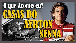 O que aconteceu? Casas onde viveu Ayrton Senna