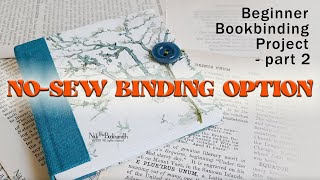 NO SEW Binding Option | Beginner Bookbinding Project
