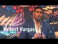 Hebert Vargas - Metidita - Live