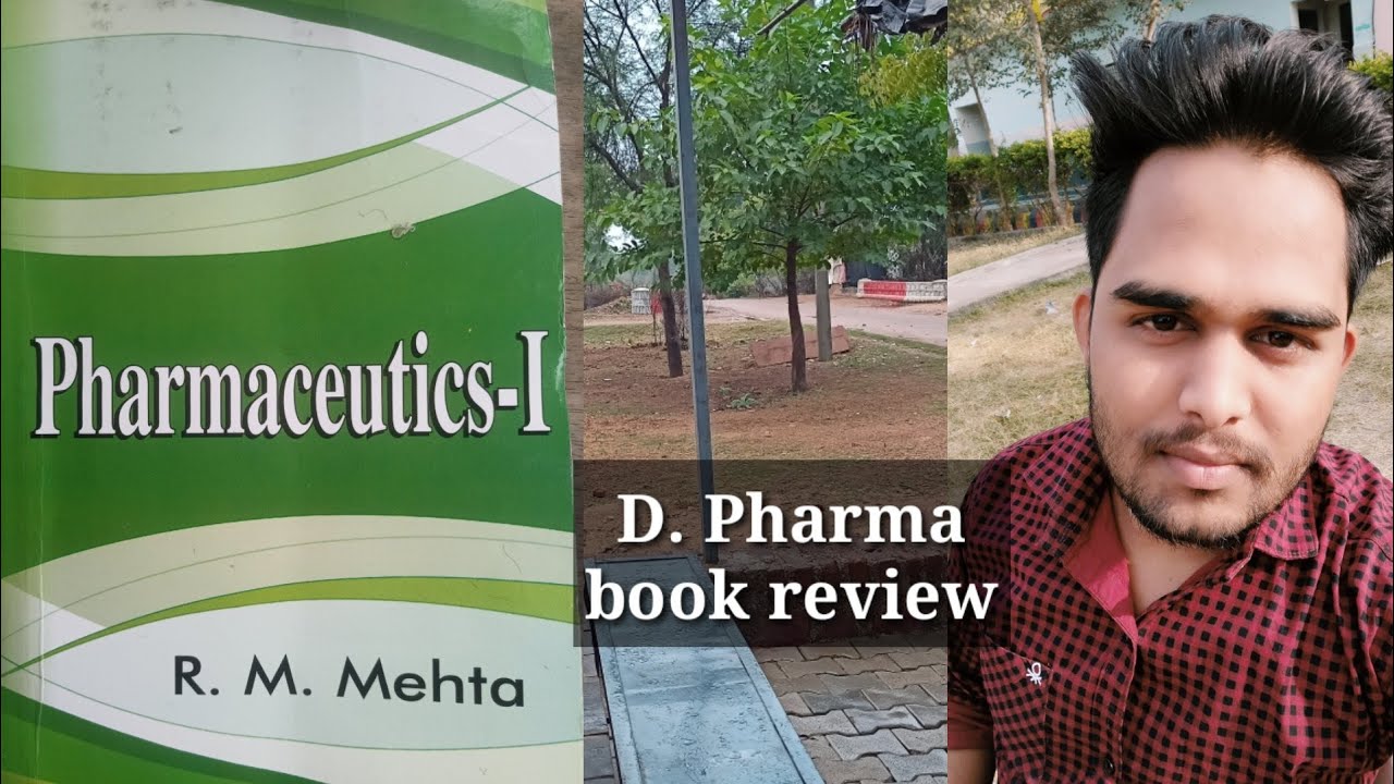 book review/ d. pharma Ist year/ pharmaceuticsI by R. M. Mehta of