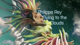 Philippe Rey  Flying To The Clouds 2012  Epic Adventure Orchestral