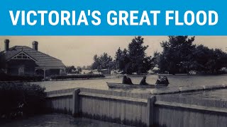 Victoria Underwater: the 1934 Floods