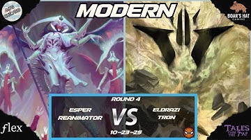 Esper Reanimator VS Eldrazi Tron   [MTG Modern Round 4]