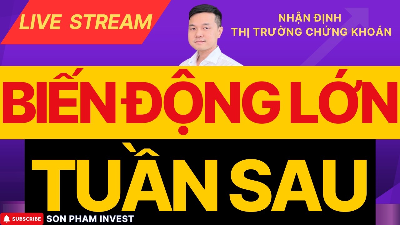 🔴BIẾN ĐỘNG CỰC LỚN VÀO TUẦN SAU - 1.900 - CƠ HỘI SINH RA TỪ KHỦNG HOẢNG