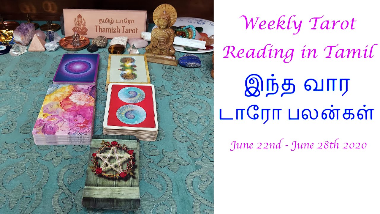 Weekly Tamil Tarot Reading இந்த வார டாரோ ஆரக்கிள் பலன்கள் June 22nd 28th (டாரோ ஆரூடம்