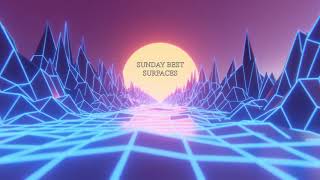 Surfaces - Sunday Best (8D audio)