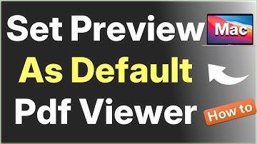 How to Set Preview as default PDF viewer on Mac