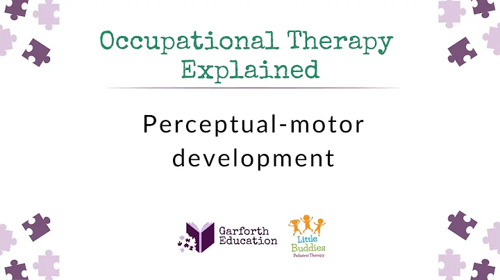 Perceptual-motor Development